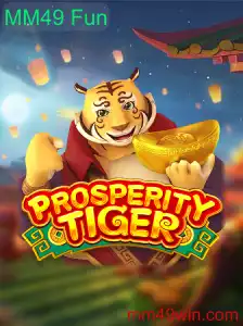 Descubra ProsperityTiger: O Mundo de Aventura e Estratégia do MM49 Fun